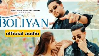 Boliyan - Official audio | R Nait | Gurlez Akhtar | Kamal Khangura | Punjabi Song 2023