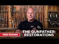 Gunfather Restorations | Free Episode | MyOutdoorTV