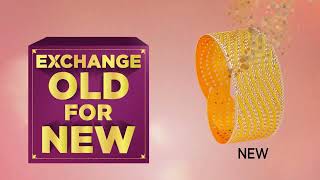 Arhan Gold \u0026 Diamonds Exchange Old for New Offer