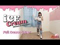 Blackpink - 'Ice Cream' (with Selena Gomez)' Dance Cover | Maxine Ruan