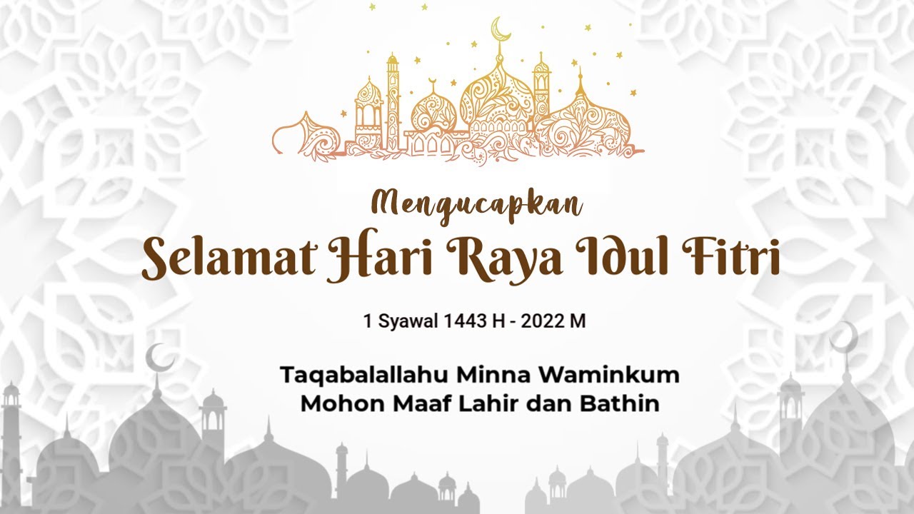 Ucapan Idul Fitri 2022 - Part21 - YouTube