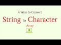 4 ways to convert string to character array || JavaScript tutorial