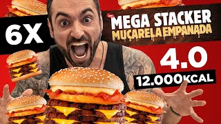 EATING 12.000 CALORIES OF BURGER KING! 6x Mega Stacker 4.0 extra cheese