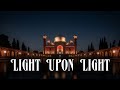 Light Upon Light 🌙 Beautiful English Nasheed (Spiritual Song of Faith & Hope)