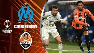 Marseille vs. Shakhtar Donetsk: Extended Highlights | UEL Play-off 2nd Leg | CBS Sports Golazo -