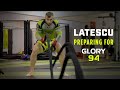 We're the Gladiators of Our Times | Stefan Latescu Prepares for GLORY 94