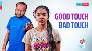 Good Touch Bad Touch | Child abuse | Not cliche But cliche | Ep -3 | Short Film