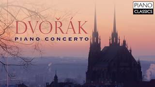 Dvorák: Piano Concerto, Mazurek \u0026 Rondo