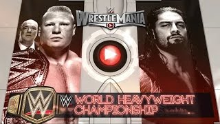 Wrestlemania 31 Brock Lesnar Vs Roman Reigns For The WWE Championship - WWE 2K15