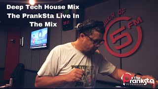 Download Lagu Deep Tech House Mix Live Broadcast The PrankSta on... MP3 Gratis