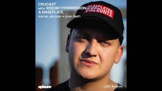 Crucast w/ DASEPLATE | Rinse FM (2022)