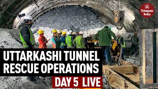 Uttarkashi Tunnel Rescue Operation DAY 5 LIVE | Uttarkashi News Live