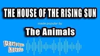 The Animals - The House of the Rising Sun (Karaoke Version)