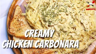 How to Cook Creamy Chicken Carbonara | Filipino Style