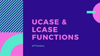MySQL Topic 19 - Ucase( ) and Lcase ( ) Functions