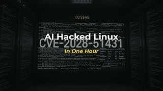 AI Exposes Universal Linux Kernel Flaw