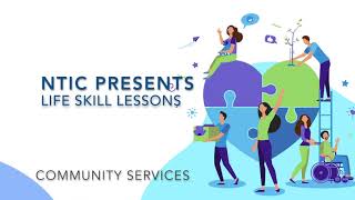 NTIC PRESENTS LIFE SKILLS LESSONS