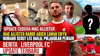 UPDATE LIVERPOOL❗️Mac Allister Cidera ! Absen Vs MUFC 😓 Bocoran Transfer Liverpool 2024🔴YNWA