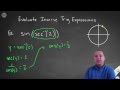 How to Evaluate Inverse Trig Expressions