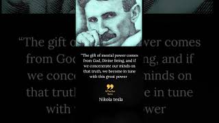 The Secret is . . -  Nikola Tesla best inspirational and memorable quotes #shorts #nikolatesla