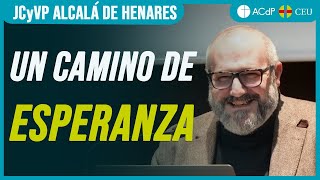 Un camino de esperanza, con Diego Blanco