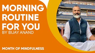 Greet your day with Enthusiasm | Month Of Mindfulness | Bijay Anand