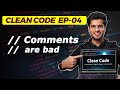 Clean code #4 - Why code comments are bad!