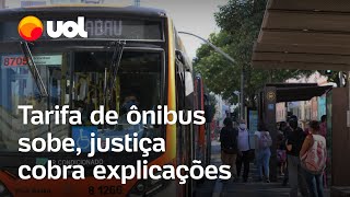 Justiça dá 48h para Prefeitura de SP explicar aumento na tarifa de ônibus