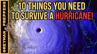 10 Things You Need To Survive A Hurricane