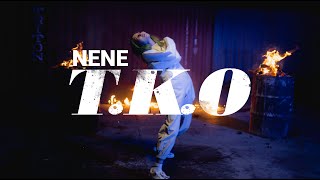 NENE - T.K.O ( Music )