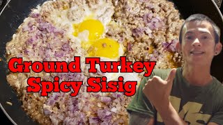 Ground Turkey Spicy Sisig| Pinoy Food | Easy to cook | Chismosong kabayan