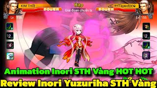 Siêu Anh Hùng Hội Tụ - Review Inori Yuzuriha STH Vàng Tướng Mới Ra Mắt Với Hiệu Ứng Animation Đỏ Mắt