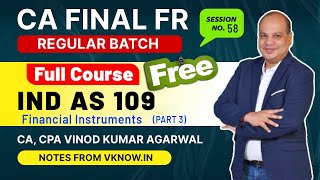 CA Final FR IND AS 109 - Lecture 3 |Financial Instruments