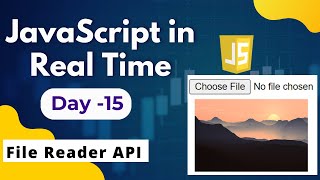 file reader api in javascript | how to read file in javscript | preview image upload | #javascript