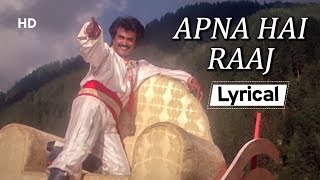 Apna Hai Raaj With Lyrics | अपना है राज | Superhit Songs Of Rajnikanth | Farishtay (1991) | Sridevi