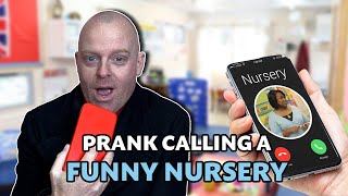 I Pranked A Nursery