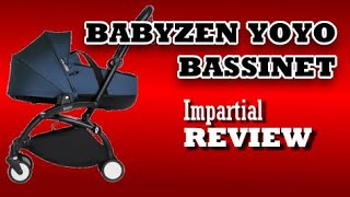 Babyzen Yoyo Bassinet, An Impartial Review