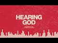 Dr. Tim Rivers | Hearing God: Week 2 | 9am