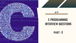 C Programming Interview Questions|| Part3 ||