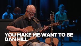 Dan Hill | You Make Me Want to Be | Juno Songwriters' Circle 2021