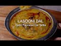 1 pressure cooked dal 3 ways dal tadka lasooni dal tadka palak dal tadka dhaba dal tadka