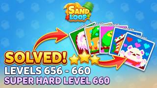 ⏳ Sand Loop Levels 656, 657, 658, 659, 660 Walkthrough | Super Hard Level Solved! 🧠
