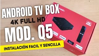 Cómo Instalar el TV BOX Q5 ANDROID TV 4K FULL HD | Facil y sencillo