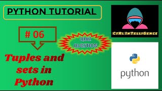 Tuples and Sets in Python | Python Tutorial | #08