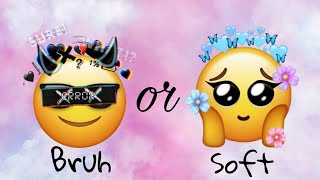 Are You A Bruh Girl Or Soft Girl? | Aesthetic Quiz