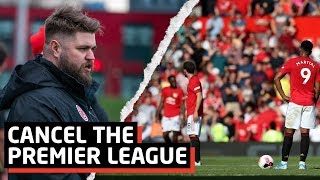 Why The Premier League Can’t Be Allowed To Return | In My Opinion