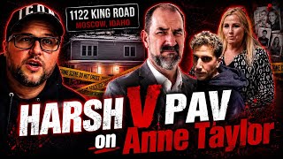 HARSH V PAV on Anne Taylor… WHO IS RIGHT!? #bryankohberger #idaho4