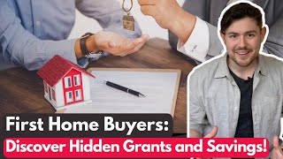 First Home Buyers: Discover Hidden Grants and Savings Today! | The Property Education Company
