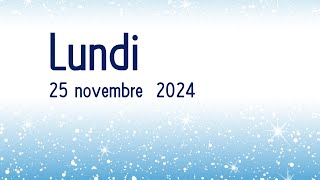 Annonces, lundi 25 novembre 2024