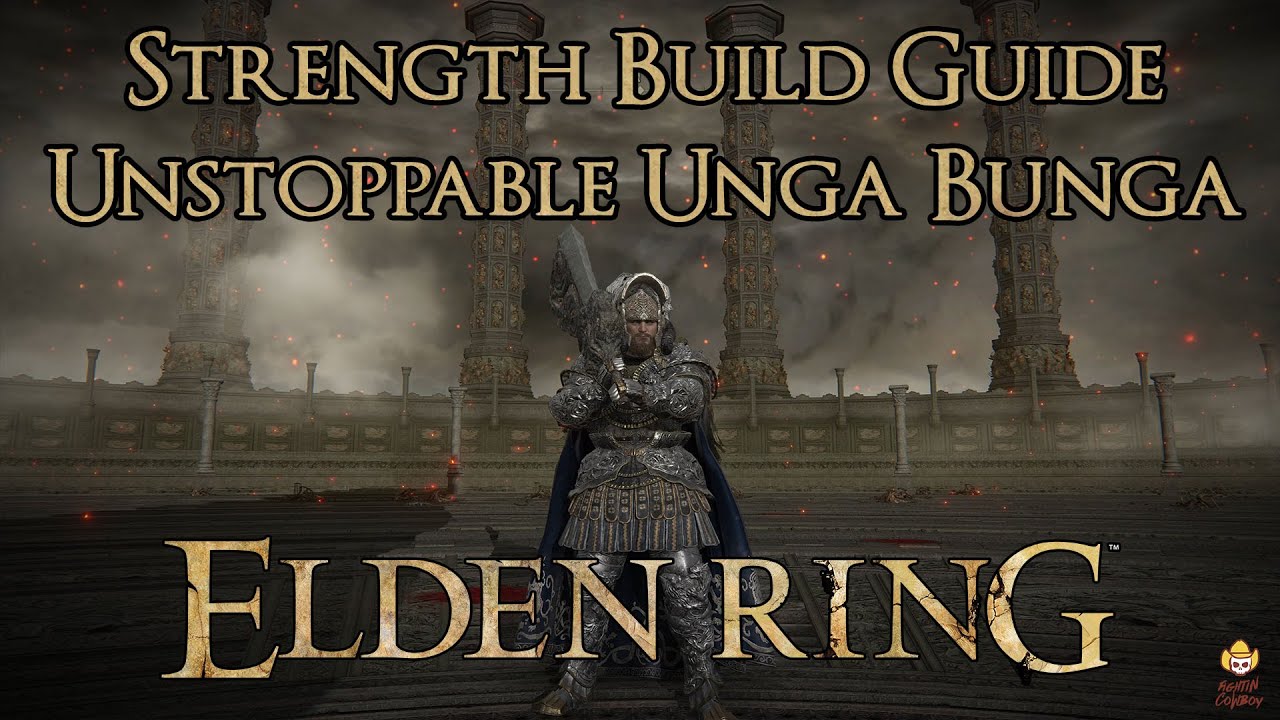 Elden Ring - Strength Build Guide - Unstoppable Unga Bunga - YouTube